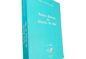 Textos básicos de Direito do Mar - António de Oliveira Martins