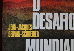 O Desafio Mundial de Jean-Jacques Servan-Schreiber