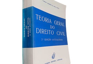 Teoria geral do Direito Civil (3.ª Edição actualizada) - Carlos Alberto da Mota Pinto