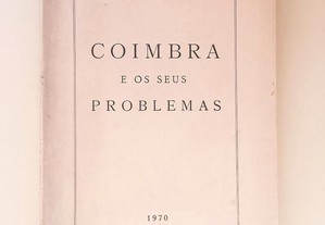 Coimbra e os seus Problemas, 1970, Autografado