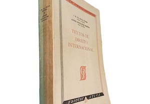 Textos de direito internacional - J. M. da Silva Cunha / André Gonçalves Pereira