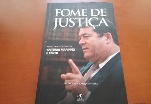 Fome de justiça vida e controvérsias de António Marinho e Pinto