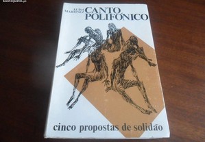 "Canto Polifónico - Cinco Propostas de Solidão" de Luísa Martínez - 1ª Edição de 1974