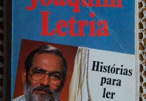Histórias Para Ler e Deitar Fora de Joaquim Letria - 1º Edição 1987