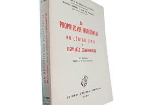 Da propriedade horizontal no Código Civil e Legislação Complementar - Francisco Rodrigues Pardal / Manuel Baptista Dias da Fonse