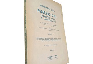 Formulário geral de processo civil (Comercial, fiscal e administrativo - Volume I - Tomo II) - A. d'Oliveira Ramos / A. Simões C
