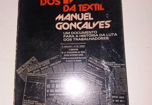 O Caso dos 17 da Têxtil Manuel Gonçalves