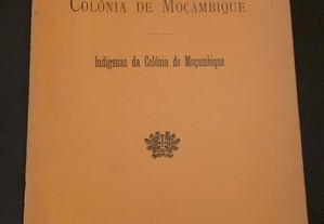 Colónia de Moçambique. Indígenas