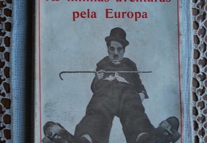 As Minhas Aventuras Pela Europa de Charlie Chaplin