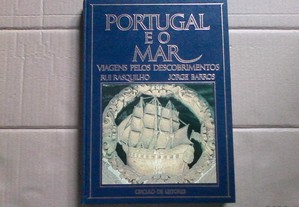 Portugal e o mar: Viagens pelos Descobrimentos