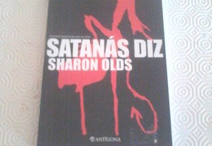 Satanás Diz - Sharon Olds