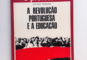 A Revolução Portuguesa e a Educação 