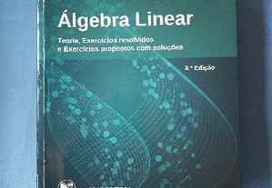 Álgebra linear teoria, exercícios resolvidos e exercícios propostos com soluções - Isabel Cabral, Cecília Perdigão, Carlos Saiag