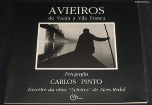 Livro Avieiros de Vieira a Vila Franca Carlos Pinto Alves Redol