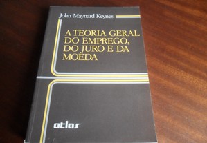 "Teoria Geral do Emprego, do Juro e da Moeda" de John Maynard Keynes