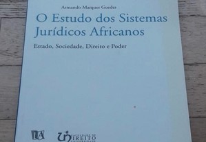 O Estudo dos Sistemas Jurídicos Africanos, Estado, Sociedade, Direito e Poder