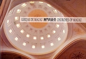 Igrejas de Macau | Churches of Macau 