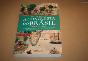 A Conquista do Brasil 1500-1600 Thales Guaracy 