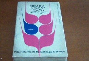 Seara Nova Antologia Rela reforma da Republica(2) 1921-1926 Organização de Sottomayor Cardia