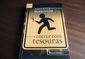 "Correr com Tesouras" de Augusten Burroughs - 1ª Edição de 2007