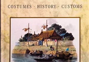  Views of 18th Century China. Costumes, History, Custums | Gravuras da China do Século XVIII. Trajes, História, Costumes