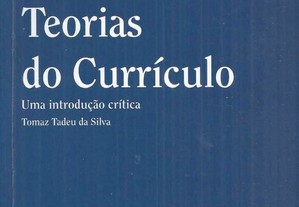 Teorias do Currículo Uma Introdução Crítica