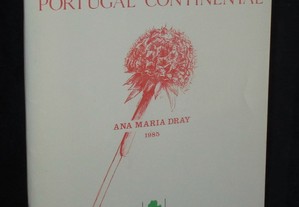 Livro Plantas a Proteger em Portugal Continental Ana Maria Dray