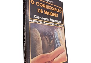 O condiscípulo de Maigret - Georges Simenon