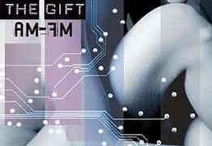 The Gift - "AM-FM" CD Duplo