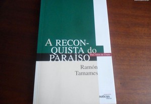 "A Reconquista do Paraíso" de Ramon Tamames