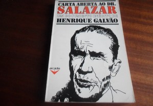 "Carta Aberta ao Dr. Salazar" de Henrique Galvão - 1ª Edição de 1975