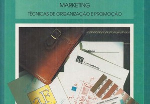 Marketing e Publicidade - Técnicas de Organização