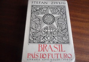 "BRASIL, País do Futuro" de Stefan Zweig - 6ª Edição de1959