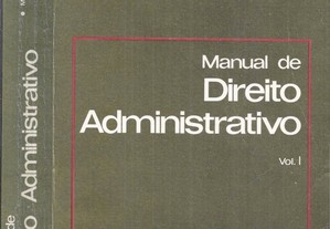 Manual de Direito Administrativo volume I