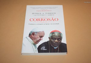Corrosão// Peter K.A.Turkson com Vittorio V. Alberti