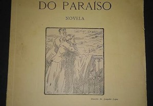 A conquista do paraíso, de J. Caminha Dantas.