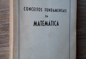 Conceitos Fundamentais da Matemática Caraça