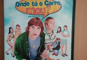 DVD Onde Tá o Carro, Meu? Filme com Ashton Kutcher