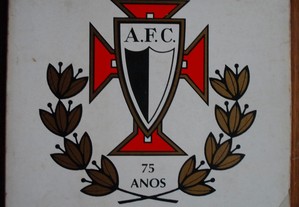 Académico Futebol Clube 75 anos (1911 - 1986)