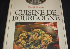 Livro Cuisine de Bourgogne Famille Vincenot