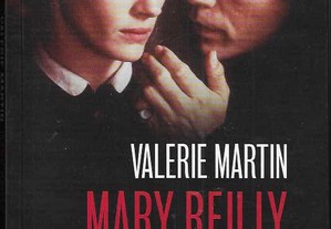 Valerie Martin. Mary Reilly.