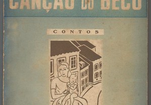 Dias da Costa - Canção do Beco (1.ª ed./1939)