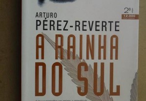 "A Rainha do Sul" de Arturo Pérez-Reverte