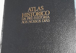 Atlas histórico da pré historia aos nossos dias