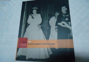 Livro A Rainha Isabel visita Portugal 1957