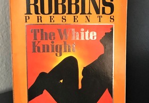 The White Knight Harold Robbins Presents) by Carl F. Furst