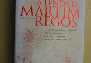"A Lenda de Martim Regos" de Pedro Canais - 1ª Edição