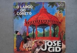 Disco vinil single José Cid - O Largo do Coreto