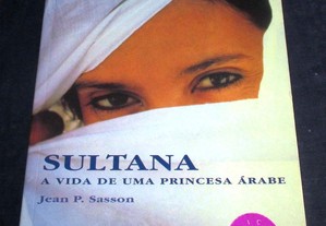 Livro Sultana A vida de uma Princesa Árabe