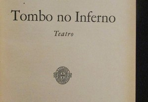 Tombo no Inferno + O Manto de Nossa Senhora (Teatro) - Aquilino Ribeiro